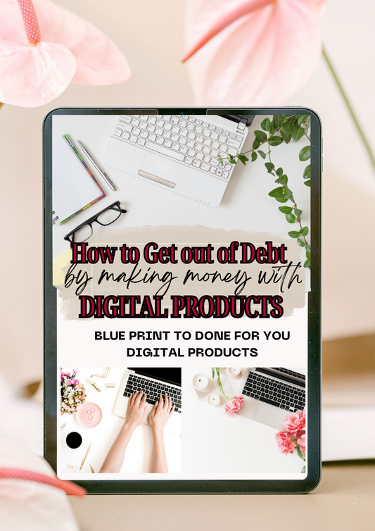 Free Guide How to Get out of Debt By Making Money with Digital Products